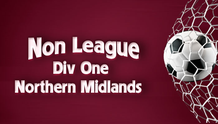 Non League Div One – Northern Midlands