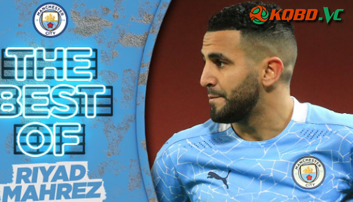 Riyad Mahrez là ai