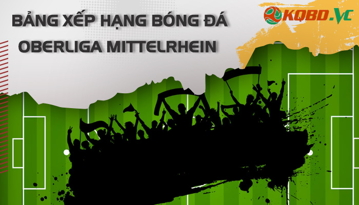 bxh Oberliga Mittelrhein