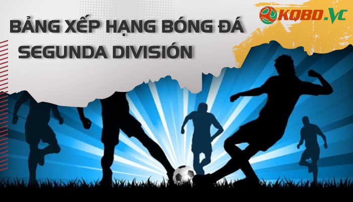 bxh Segunda División