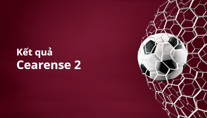 Kết quả Cearense 2, Brazli