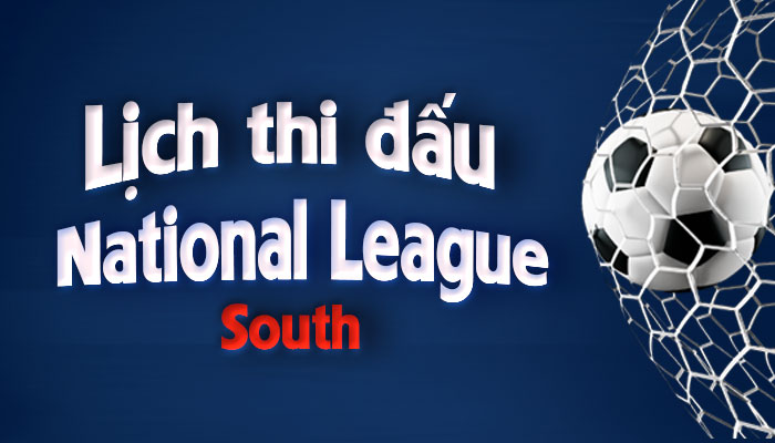 Lich thi dau National League – South