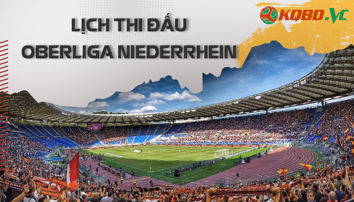 lịch thi đấu Oberliga Niederrhein
