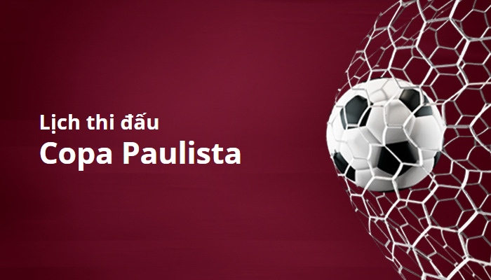 Lịch thi đấu Copa Paulista, Brazil