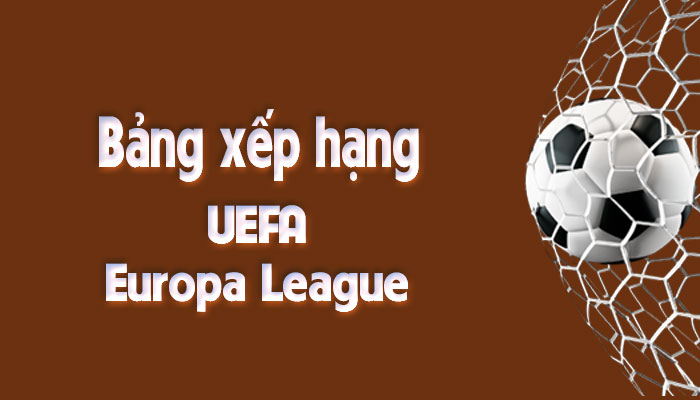 Bảng xếp hạng UEFA Europa League
